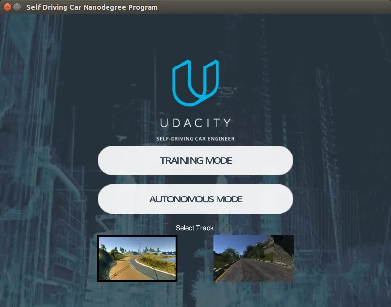 The Udacity Self-Driving Car Nanodegree simulator start screen, with Training Mode and Autonomous Mode buttons and thumbnails for selecting track 1 or track 2